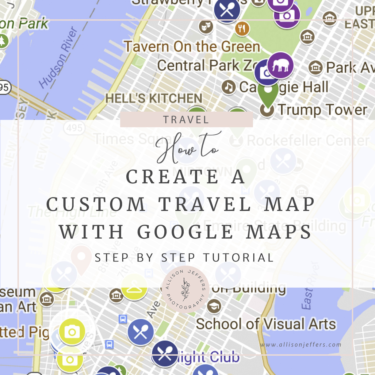 how to create a custom travel map with google maps my maps