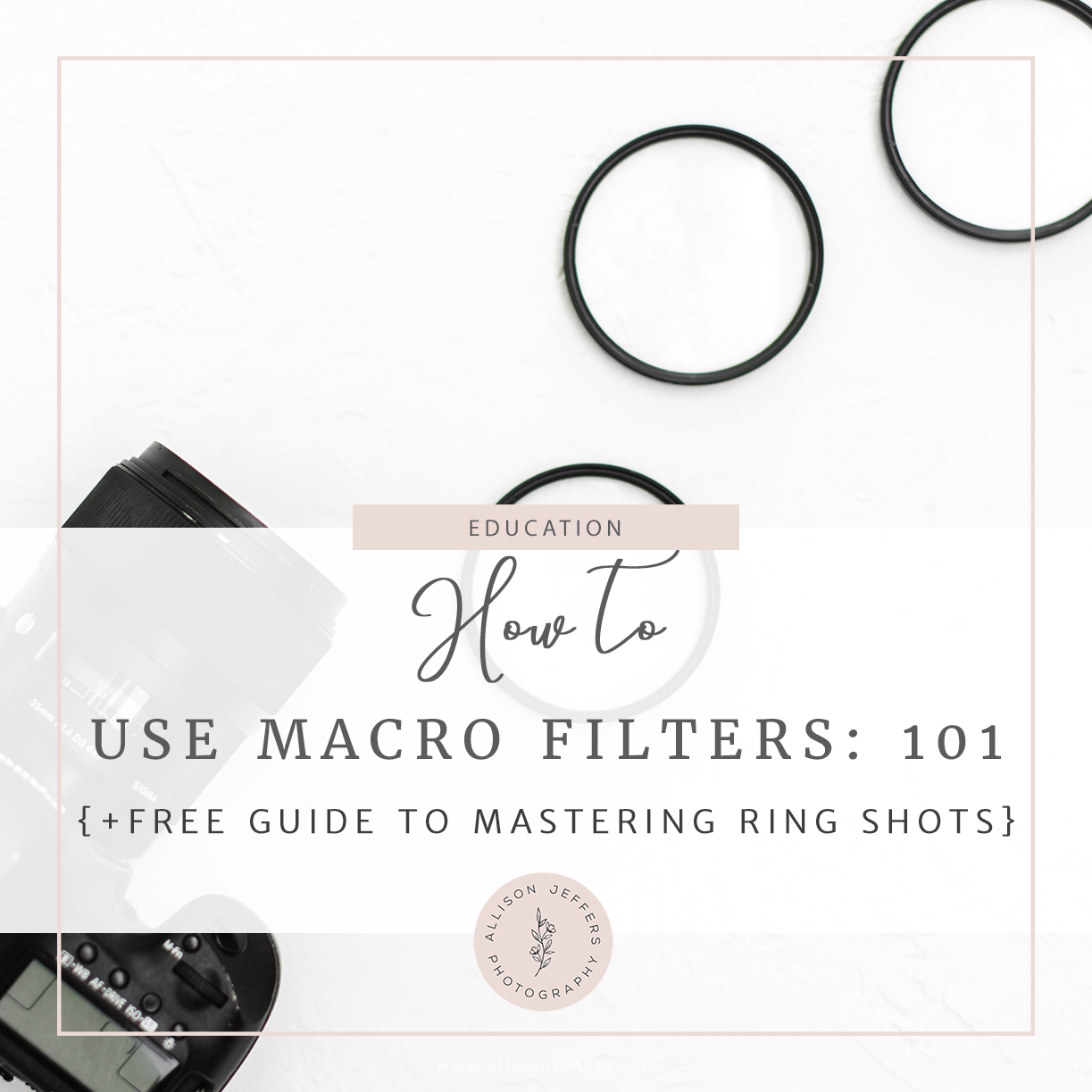 how to use macro filters for photography