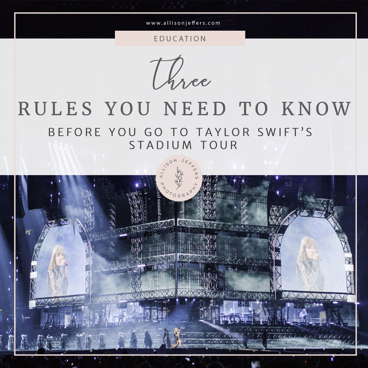 THREE RULES TO KNOW ABOUT TAYLOR SWIFTS STADIUM REPUTATION TOUR