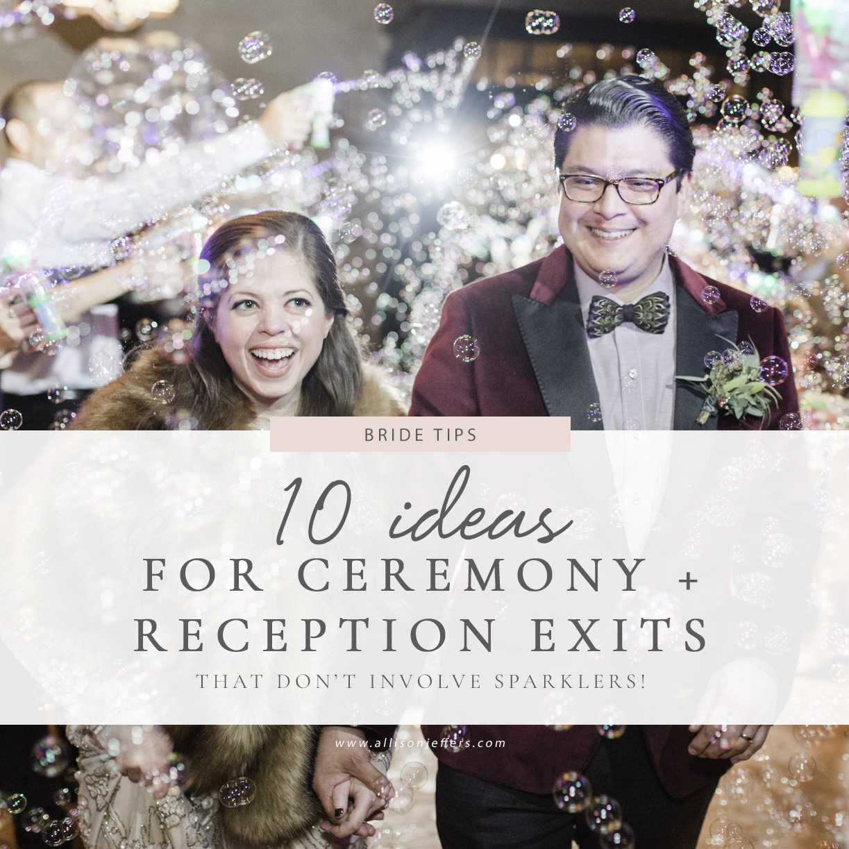 CEREMONY AND RECEPTION EXIT IDEAS updated copy